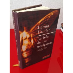 LA ISLA DE LAS MARIPOSAS NEGRAS - LANDER, LEENA