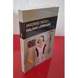 FALSAS LENGUAS - NOLL, INGRID