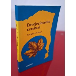 ENVEJECIMIENTO CEREBRAL - GIURGEA, CORNÉLIU E.