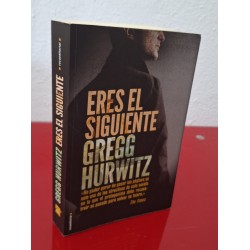 ERES EL SIGUIENTE - HURWITZ, GREGG