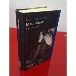 EL CONFIDENTE - EICHENWALD, KURT