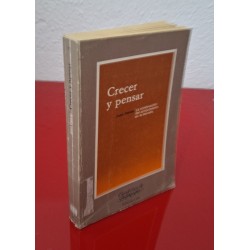 CRECER Y PENSAR LA CONSTRUCCIÓN DEL CONOCIMIENTO EN LA ESCUELA - DELVAL, JUAN