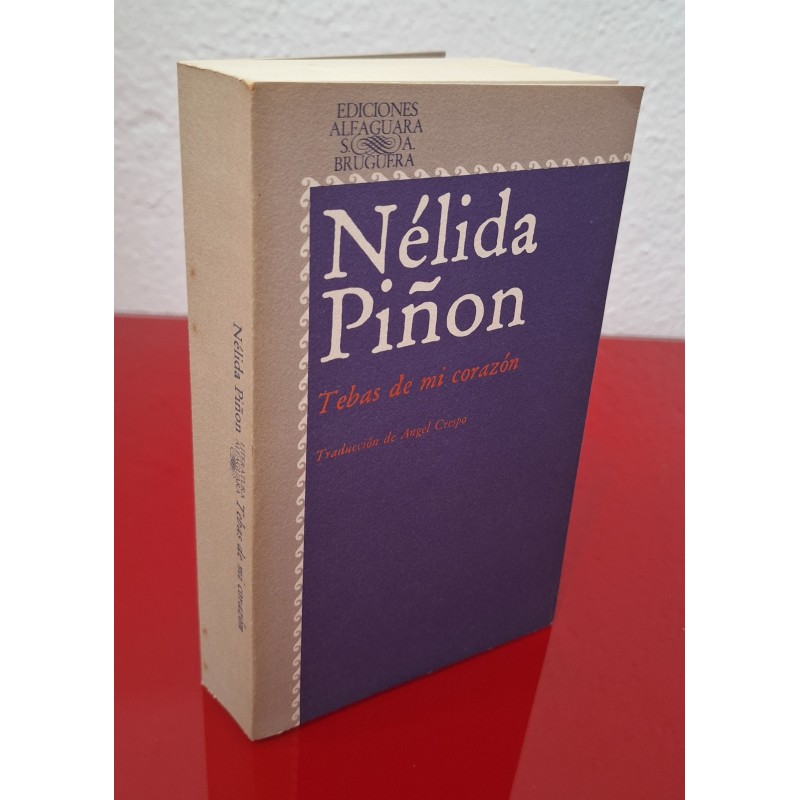 TEBAS DE MI CORAZÓN - PIÑON, NÉLIDA