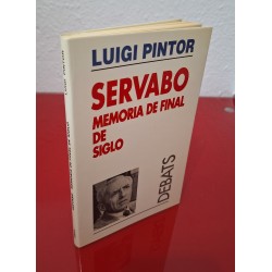 SERVABO MEMORIA DE FINAL DE SIGLO - PINTOR, LUIGI