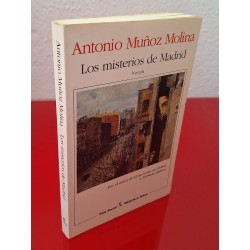 LOS MISTERIOS DE MADRID - MUÑOZ MOLINA, A.