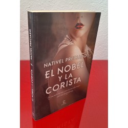 EL NOBEL Y LA CORISTA - PRECIADO, NATIVEL
