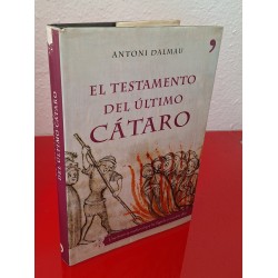 EL TESTAMENTO DEL ÚLTIMO CÁTARO - DALMAU, ANTONI
