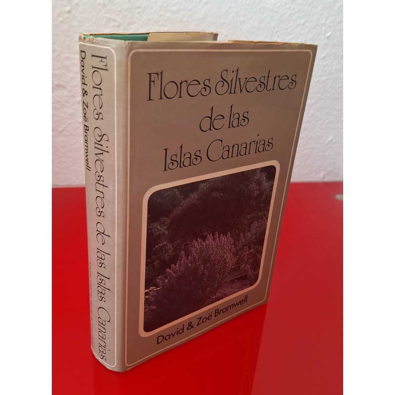 FLORES SILVESTRES DE LAS ISLAS CANARIAS - BRAMWELL