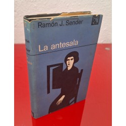 LA ANTESALA - SENDER, RAMÓN J.