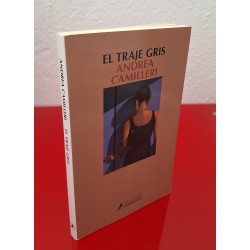 EL TRAJE GRIS - CAMILLERI, ANDREA