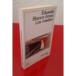 LOS MIEDOS - BLANCO AMOR, EDUARDO