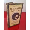 DESCUBRIR LA LUNA - FOGLIA, SERENA