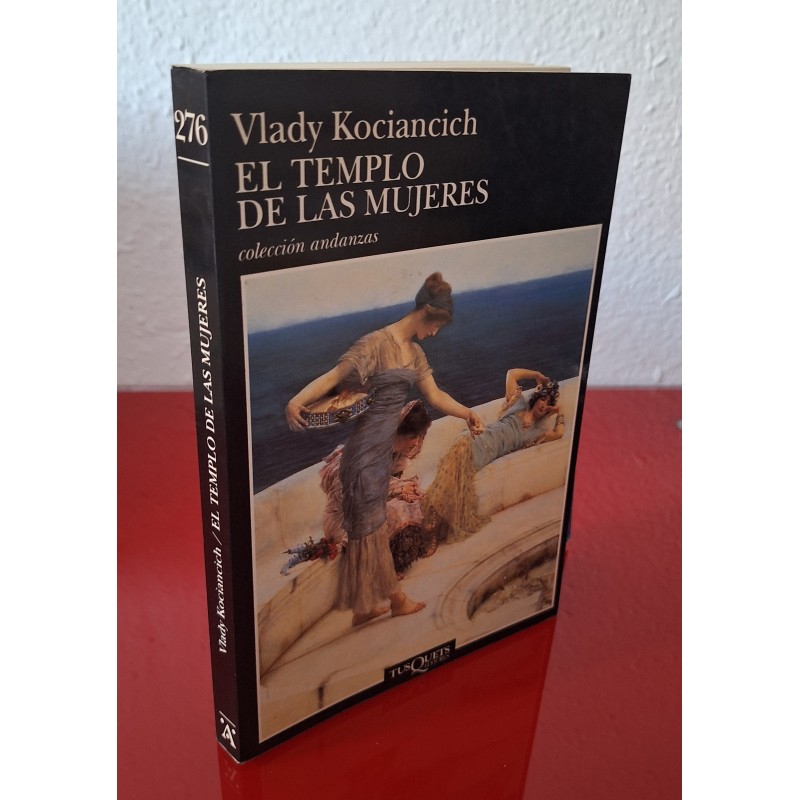 EL TEMPLO DE LAS MUJERES - KOCIANCICH, VLADY