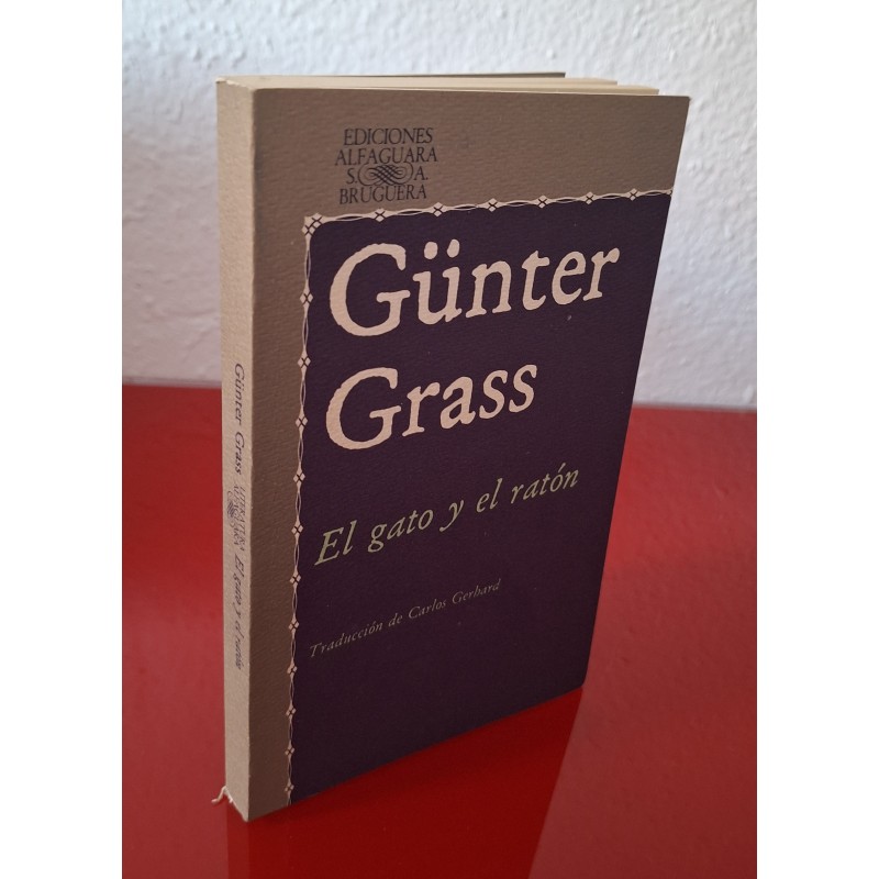 EL GATO Y EL RATÓN - GRASS, GUNTER