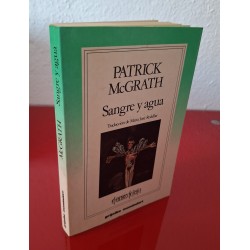 SANGRE Y AGUA - MCGRATH, PATRICK