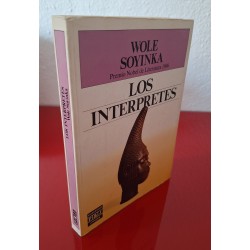 LOS INTERPRETES - SOYINKA, WOLE