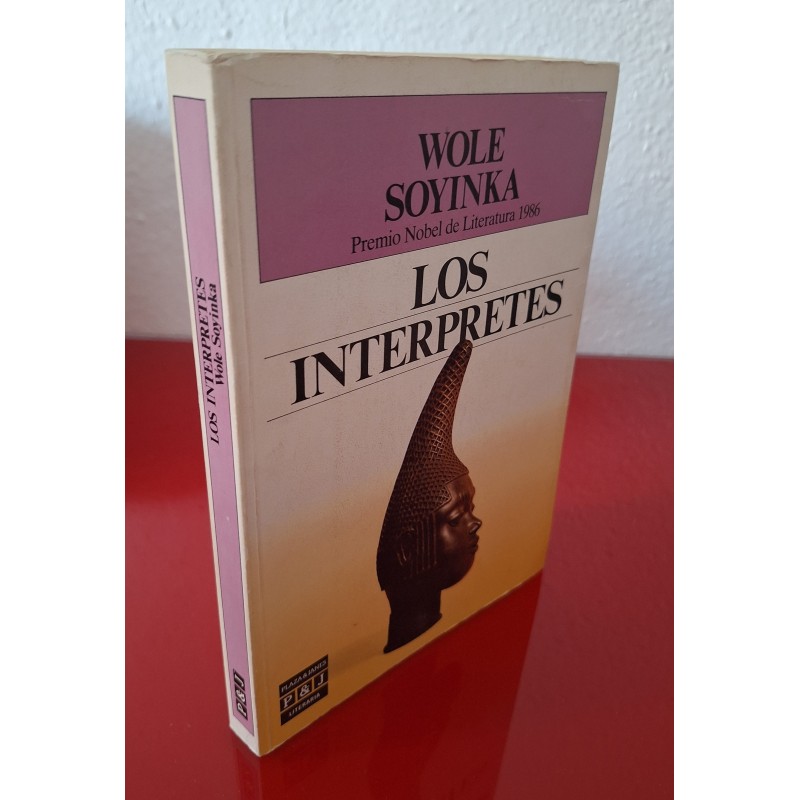 LOS INTERPRETES - SOYINKA, WOLE