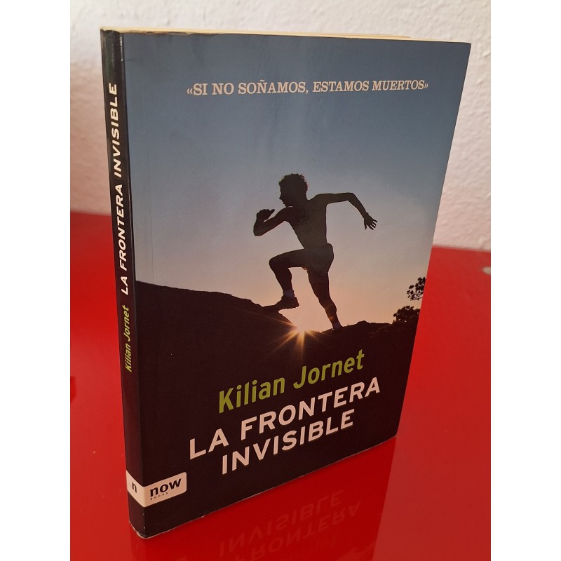 LA FRONTERA INVISIBLE - JORNET, KILIAN
