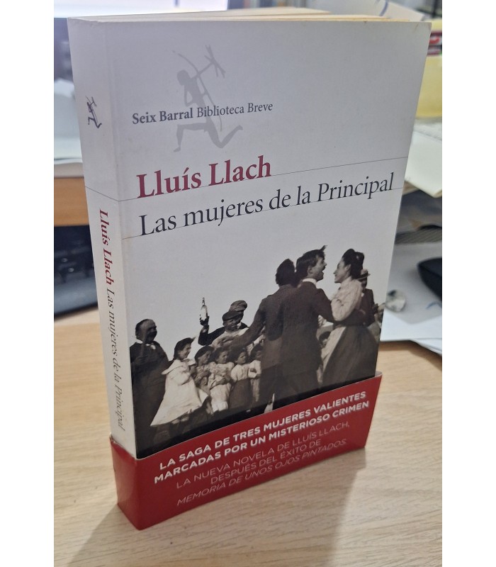 LAS MUJERES DE LA PRINCIPAL - LLACH, LLUIS