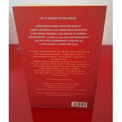 CÓMO DEFENDERSE DE LOS ATAQUES VERBALES - BERCKHAN, BÁRBARA