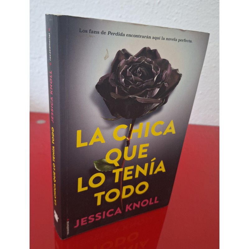LA CHICA QUE LO TENÍA TODO - KNOLL, JESSICA