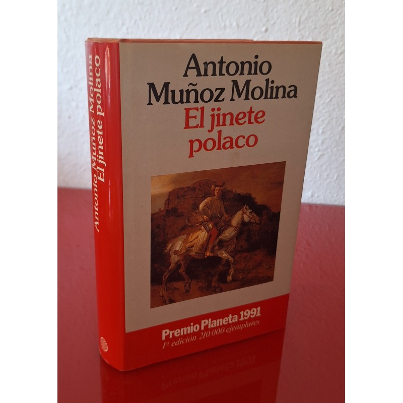 EL JINETE POLACO - MUÑOZ MOLINA, A.