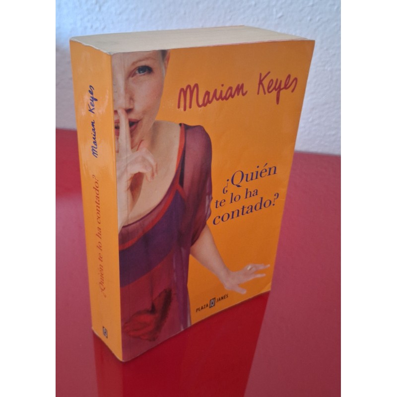 ¿QUIÉN TE LO HA CONTADO? - KEYES, MARIAN